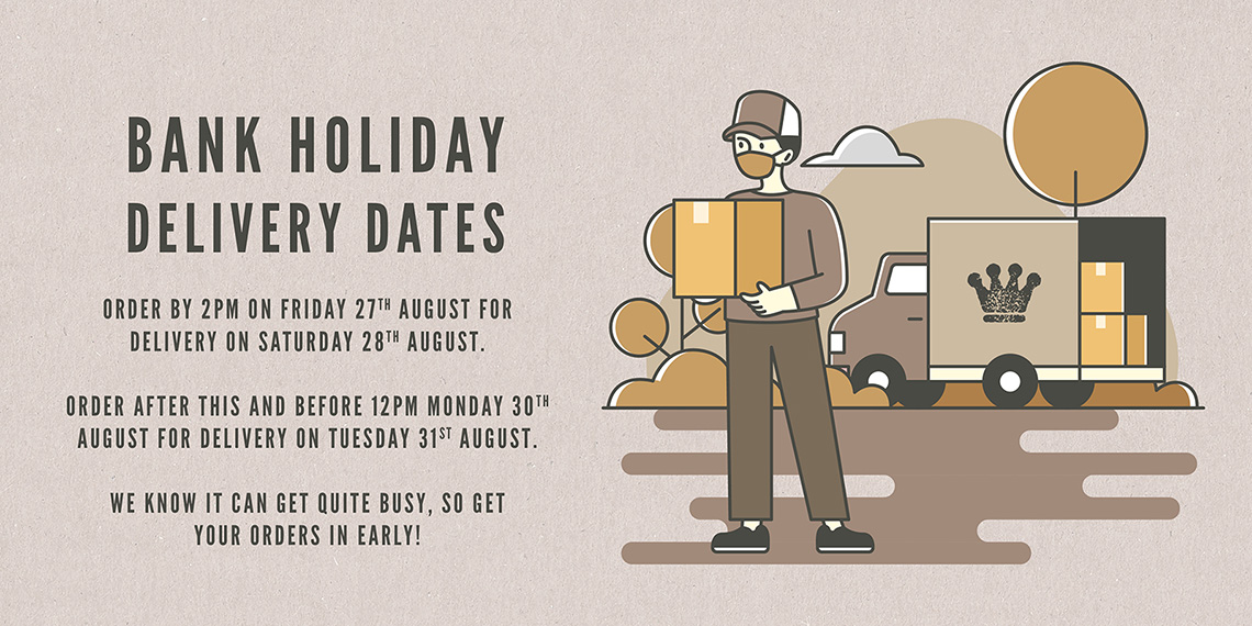 August Bank Holiday Delivery Info 2021 